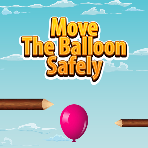 Move Ballon Safely